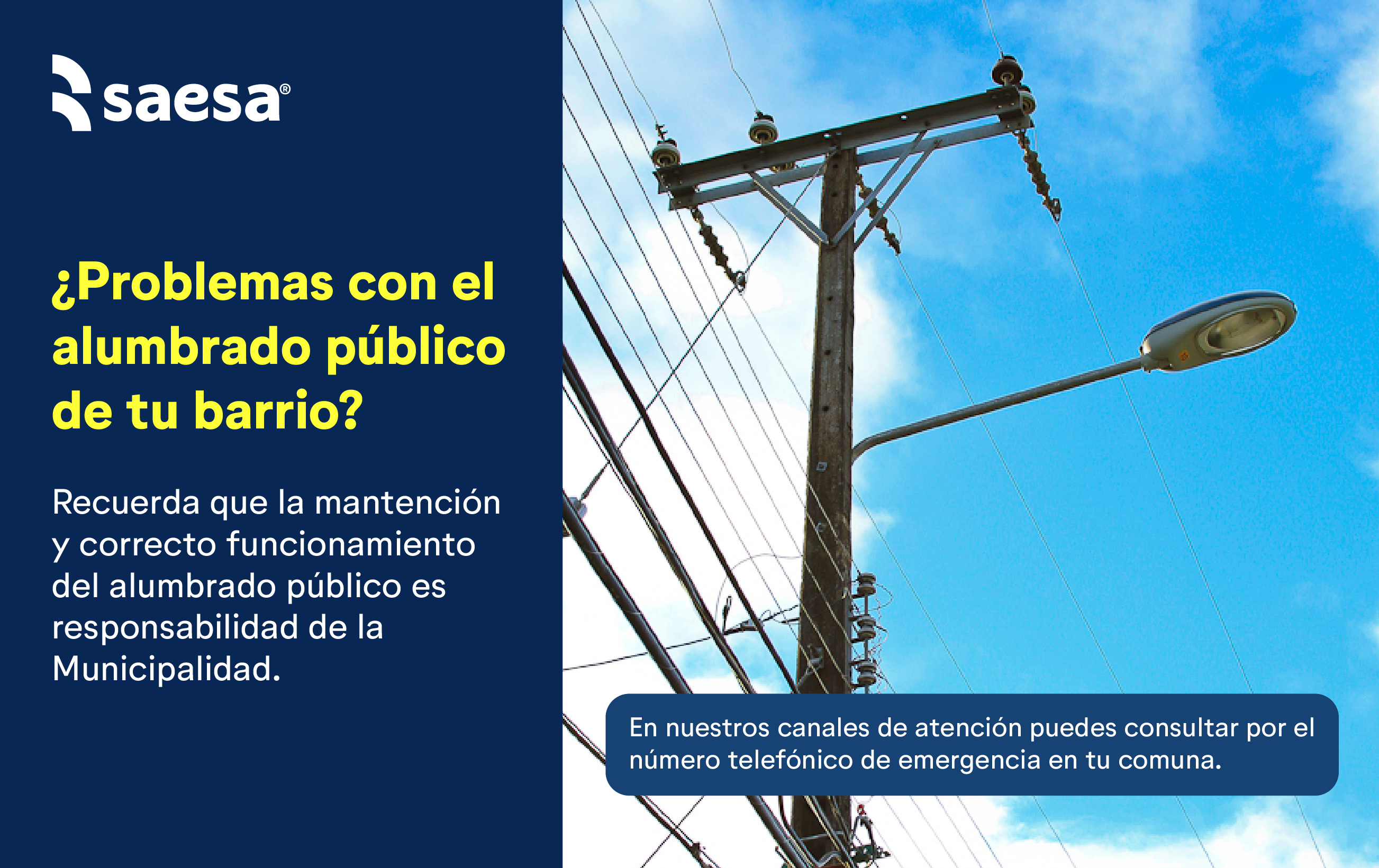 Saesa orienta a sus clientes para abordar inconvenientes con alumbrado público